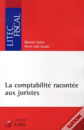 La Comptabilité Racontée Aux Juristes