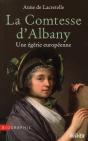 La Comtesse D'Albany ; Une Égérie Européenne - Preview