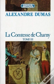 Capa do artigo La Comtesse De Charny  Tome 3