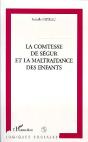 La Comtesse De Segur Et La Maltraitance Des Enfants - Preview