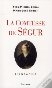 La Comtesse De Ségur