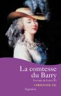 La Comtesse Du Barry ; Favorite De Louis Xv - Preview