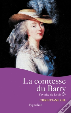 Capa do artigo La Comtesse Du Barry ; Favorite De Louis Xv