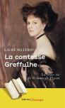La Comtesse Greffulhe ; La Vraie Vie De La Muse De Proust