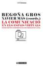 La Comunicació En Els Espais Virtuals - Preview