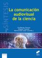 La Comunicación Audiovisual En La Ciencia - Preview