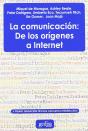 La Comunicación: De Los Orígenes A Internet - Preview