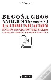 La Comunicación En Los Espacios Virtuales