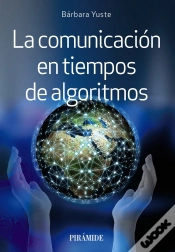 Capa do artigo La Comunicacion En Tiempos De Algoritmos