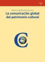 La Comunicación Global Del Patrimonio Cultural. - Preview
