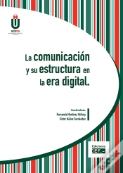 Capa do artigo La Comunicación Y Su Estructura En La Era Digital