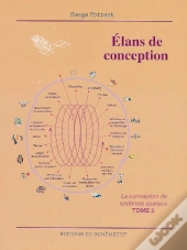 La Conception De Systèmes Spatiaux T.2 ; Élans De Conception