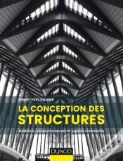 Capa do artigo La Conception Des Structures ; Matériaux, Dimensionnement Et Aspects Constructifs