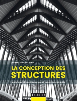 Capa do artigo La Conception Des Structures ; Matériaux, Dimensionnement Et Aspects Constructifs