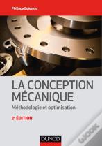 La Conception Mécanique ; Méthodologie Et Optimisation (2e Édition)