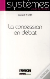 La Concession En Debat