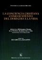 La Conciencia Cristiana Como Sustento Del Derecho A La Vida - Preview