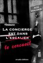 La Concierge Est Dans Le Cercueil - Preview