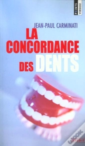 La Concordance Des Dents