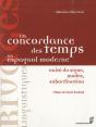 La Concordance Des Temps En Espagnol Moderne ; Unité Du Signe, Modes, Subordination - Preview