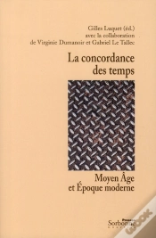 Capa do artigo La Concordance Des Temps ; Moyen Age Et Epoque Moderne