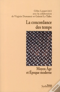 Capa do artigo La Concordance Des Temps ; Moyen Age Et Epoque Moderne