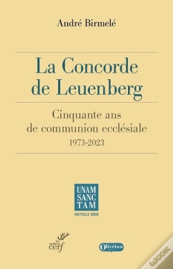 Capa do artigo La Concorde De Leuenberg : 50 Ans De Communion Ecclésiale, 1973-2023