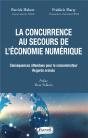 La Concurrence Au Secours De L'Economie Numerique - Consequences Attendues Pour Le Consommateur, Reg - Preview