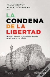La Condena De La Libertad