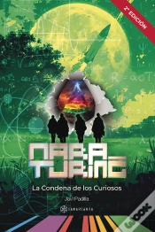 Capa do artigo La Condena De Los Curiosos Mara Turing #6
