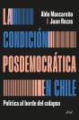 La Condición Posdemocrática En Chile - Preview