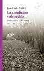 La Condición Vulnerable - Preview