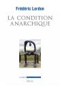 La Condition Anarchique ; Affects Et Institutions De La Valeur - Preview
