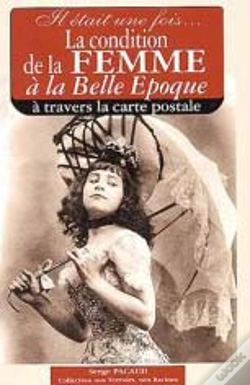 Capa do artigo La Condition De La Femme À La Belle Époque À Travers Les Cartes Postales
