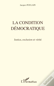 Capa do artigo La Condition Démocratique : Justice, Exclusion Et Vérité