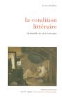 La Condition Littéraire ; La Double Vie Des Écrivains - Preview