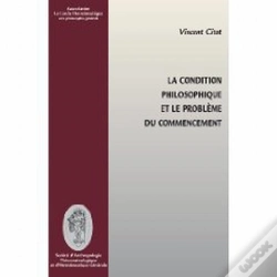 Capa do artigo La Condition Philosophique Et Le Problème Du Commencement