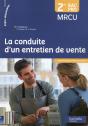 La Conduite D'Un Entretien De Vente 2de Bac Pro - Livre Eleve - Ed. 2015 - Preview