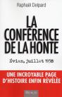 La Conférence De La Honte ; Evian, Juillet 1938 - Preview