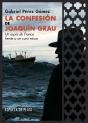 La Confesión De Joaquín Grau - Preview