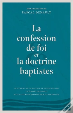 Capa do artigo La Confession De Foi Et La Doctrine Baptistes