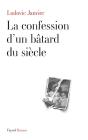 La Confession D'Un Batard Du Siecle - Preview