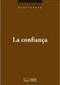 La Confiança - Preview