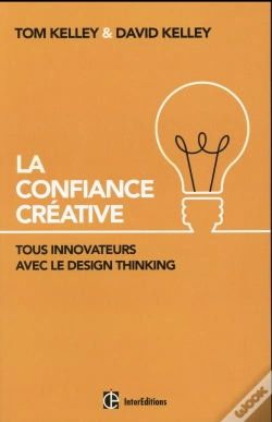 Capa do artigo La Confiance Créative ; Tous Innovateurs Avec Le Design Thinking ! Vous Aussi !