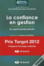 La Confiance En Gestion Un Regard Pluridisciplinaire