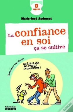 Capa do artigo La Confiance En Soi, Ça Se Cultive