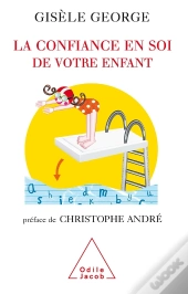 La Confiance En Soi De Votre Enfant