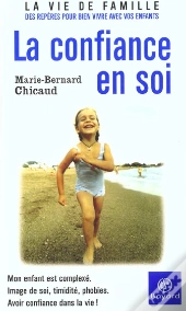 La Confiance En Soi ; Edition 2002