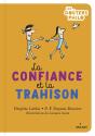 La Confiance Et La Trahison - Preview