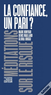 Capa do artigo La Confiance, Un Pari ?